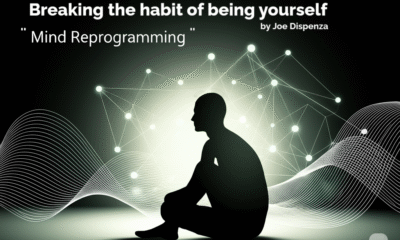 Breaking the habit of being yourself by Joe Dispenza