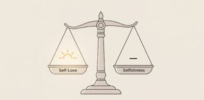 one side labeled “Self-Love” with a sun icon and gentle light, the other labeled “Selfishness” with a neutral icon, Self-Love vs Selfishness