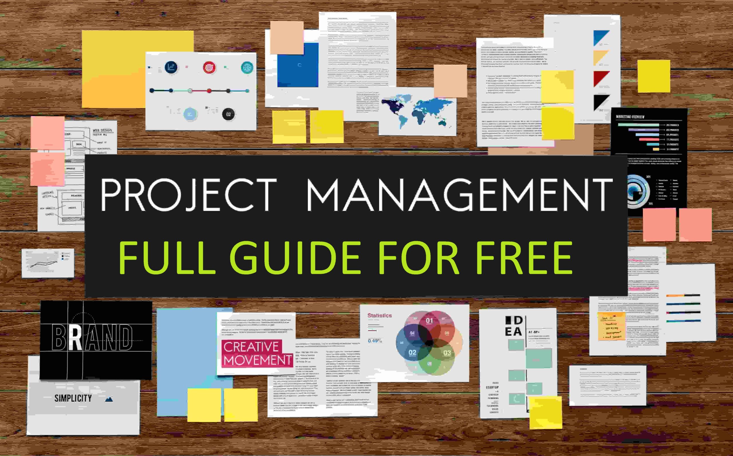 Project Management Mastery: Your FULL Guide For Free from A to Z ?